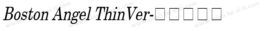Boston Angel ThinVer字体转换